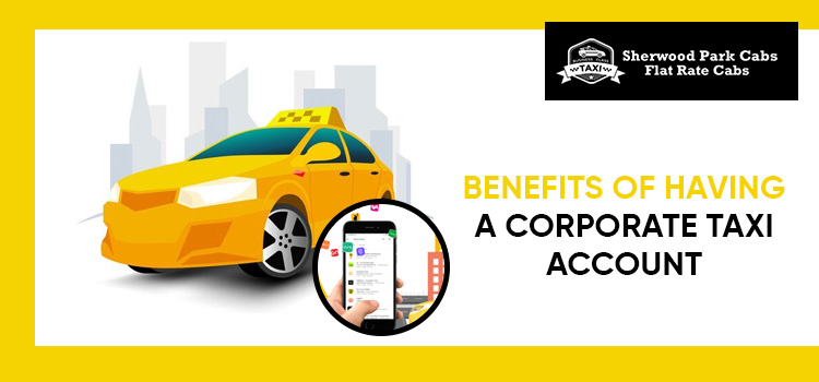 Benefits-of-having-a-corporate-taxi-account
