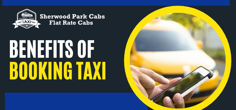 Benefits of booking taxi