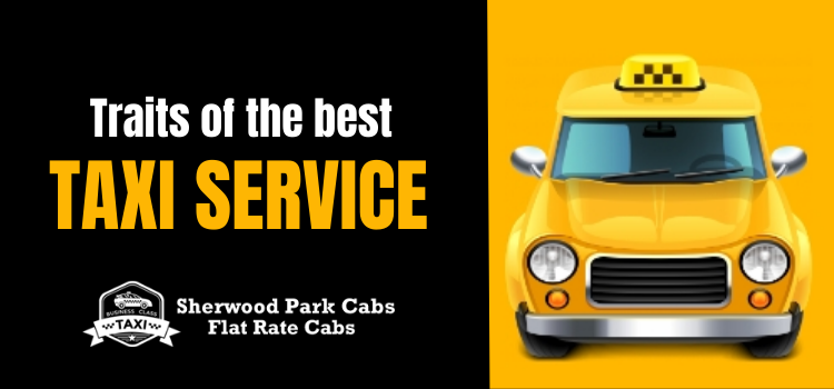 Traits of the best taxi service
