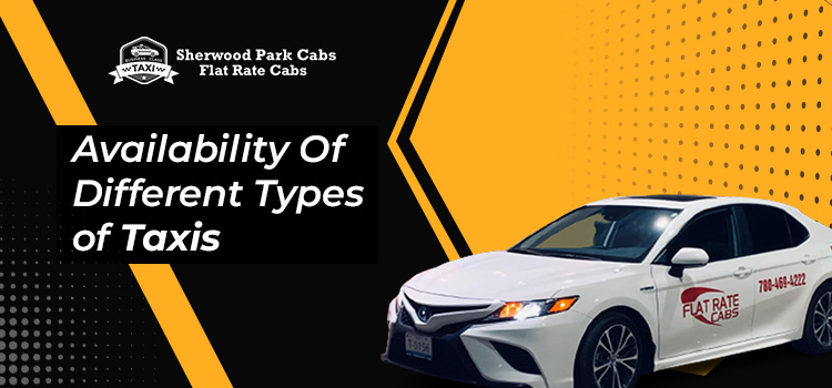 Availability Of Different Types of Taxis