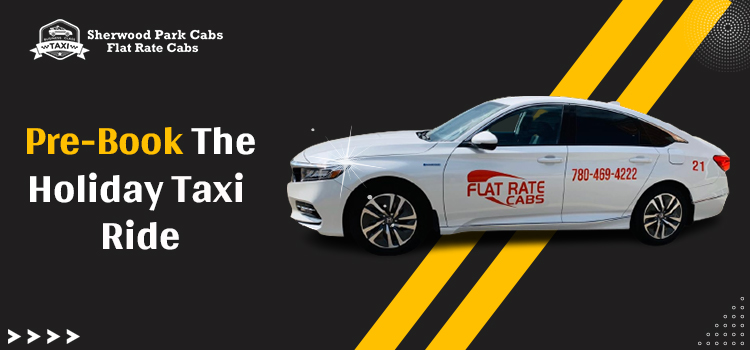 Pre-Book The Holiday Taxi Ride