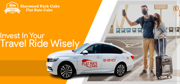 Travel is an investment so choose the best taxi service in town