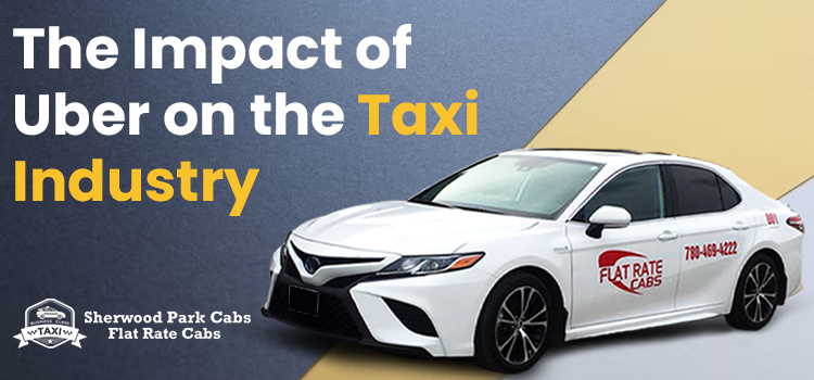 The Impact of Uber on the Taxi Industry